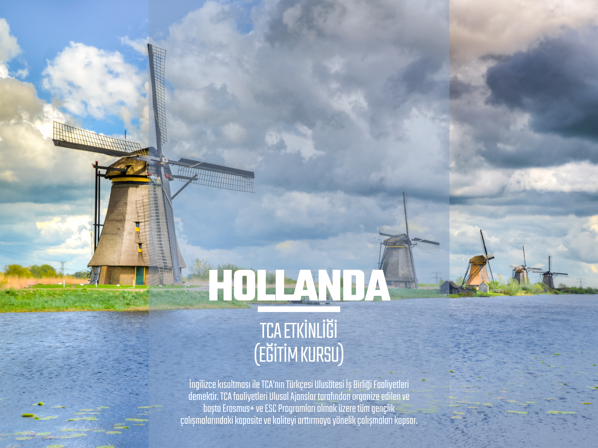 HOLLANDA ERASMUS+ TCA ETKİNLİĞİ (EĞİTİM KURSU)