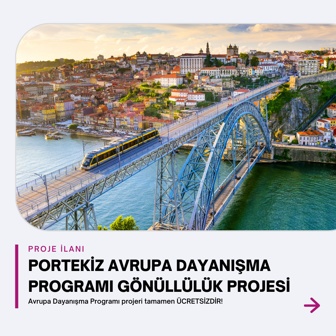 Portekiz Avrupa Dayanışma Programı Gönüllülük Projesi