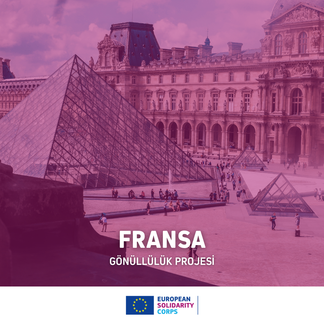 Fransa Avrupa Dayanışma Programı Gönüllülük Projesi