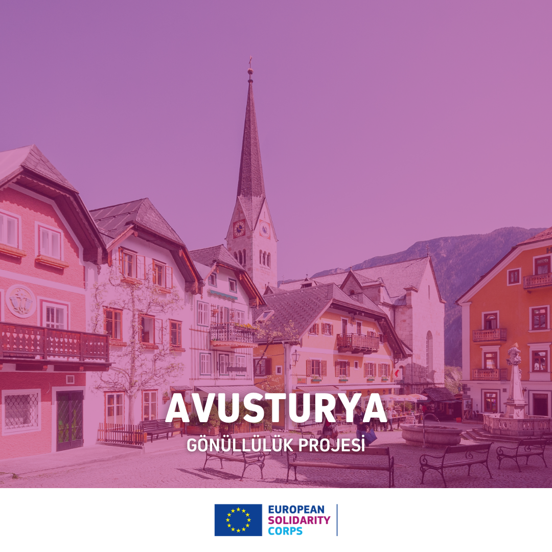 Avusturya Avrupa Dayanışma Programı Gönüllülük Projesi