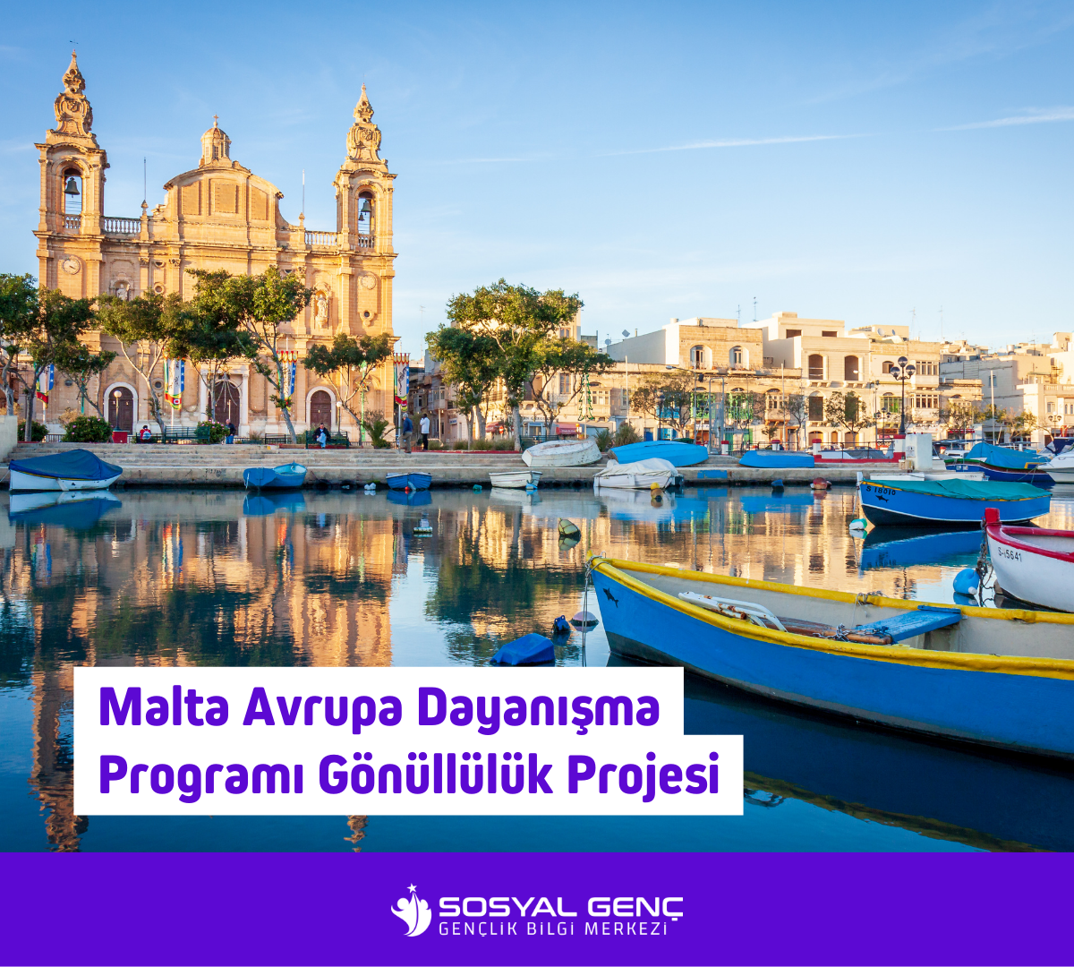 Malta Avrupa Dayanışma Programı Gönüllülük Projesi