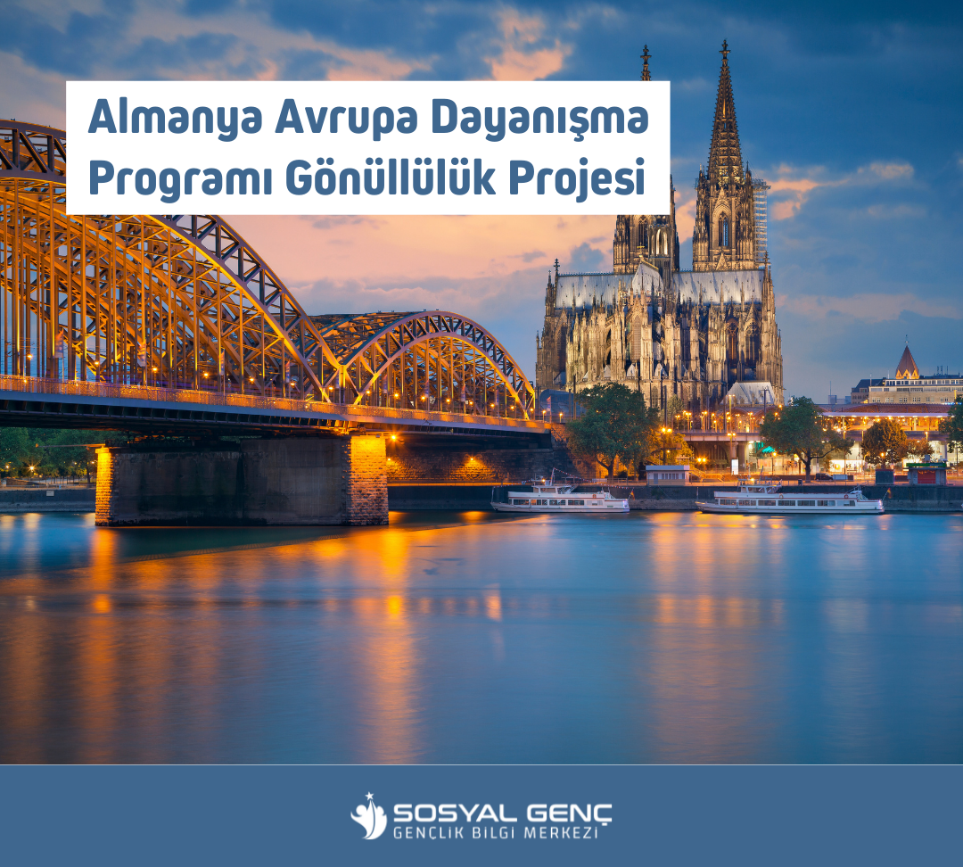 Almanya Avrupa Dayanışma Programı Gönüllülük Projesi