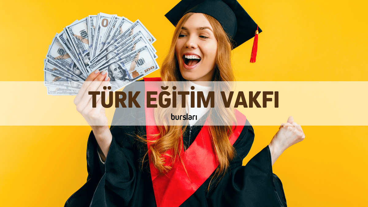 Türk Eğitim Vakfı Bursları