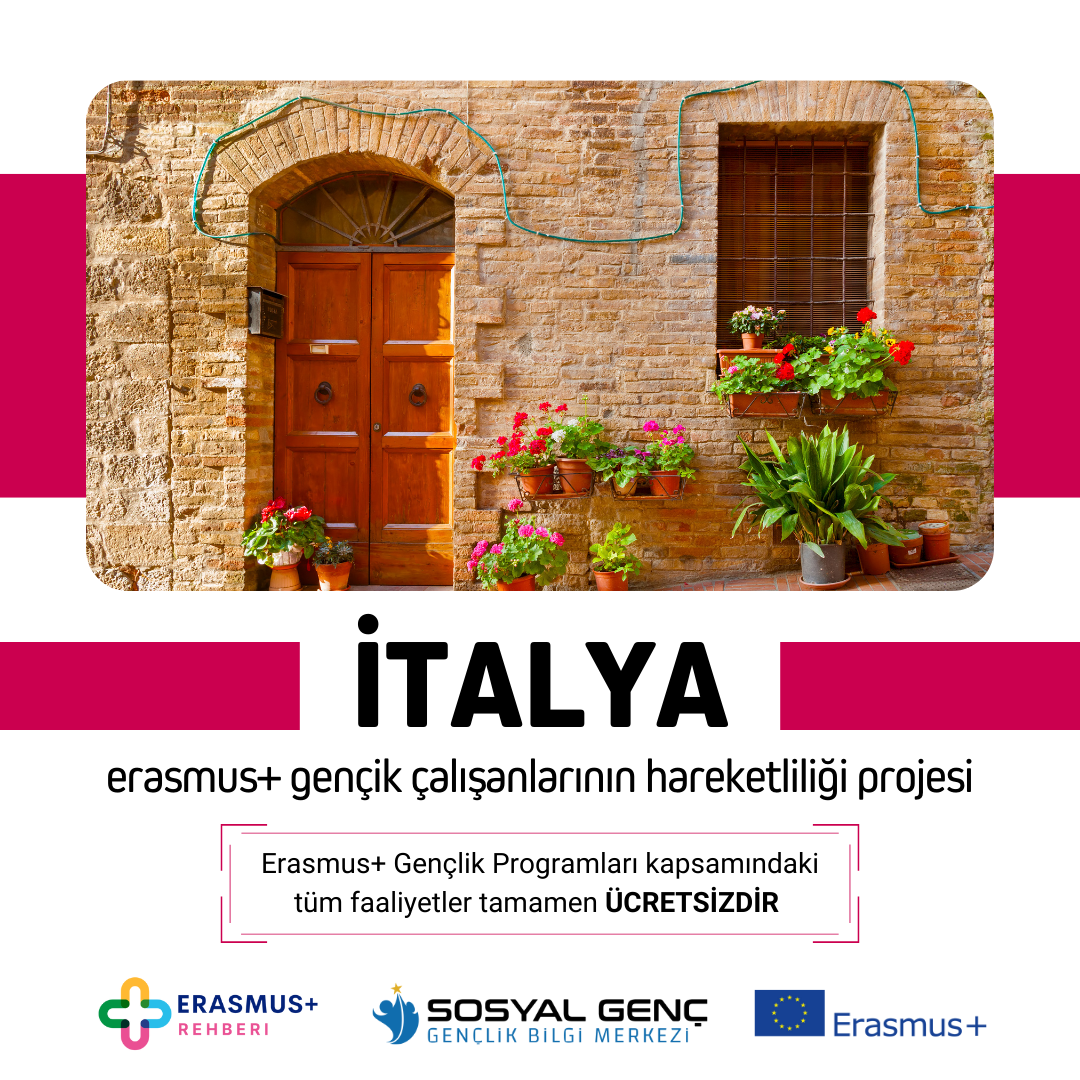 🇮🇹 İtalya Erasmus+ Gençlik Programı Çalışanlarının Hareketliliği Projesi (Seminer) – 5 Gün