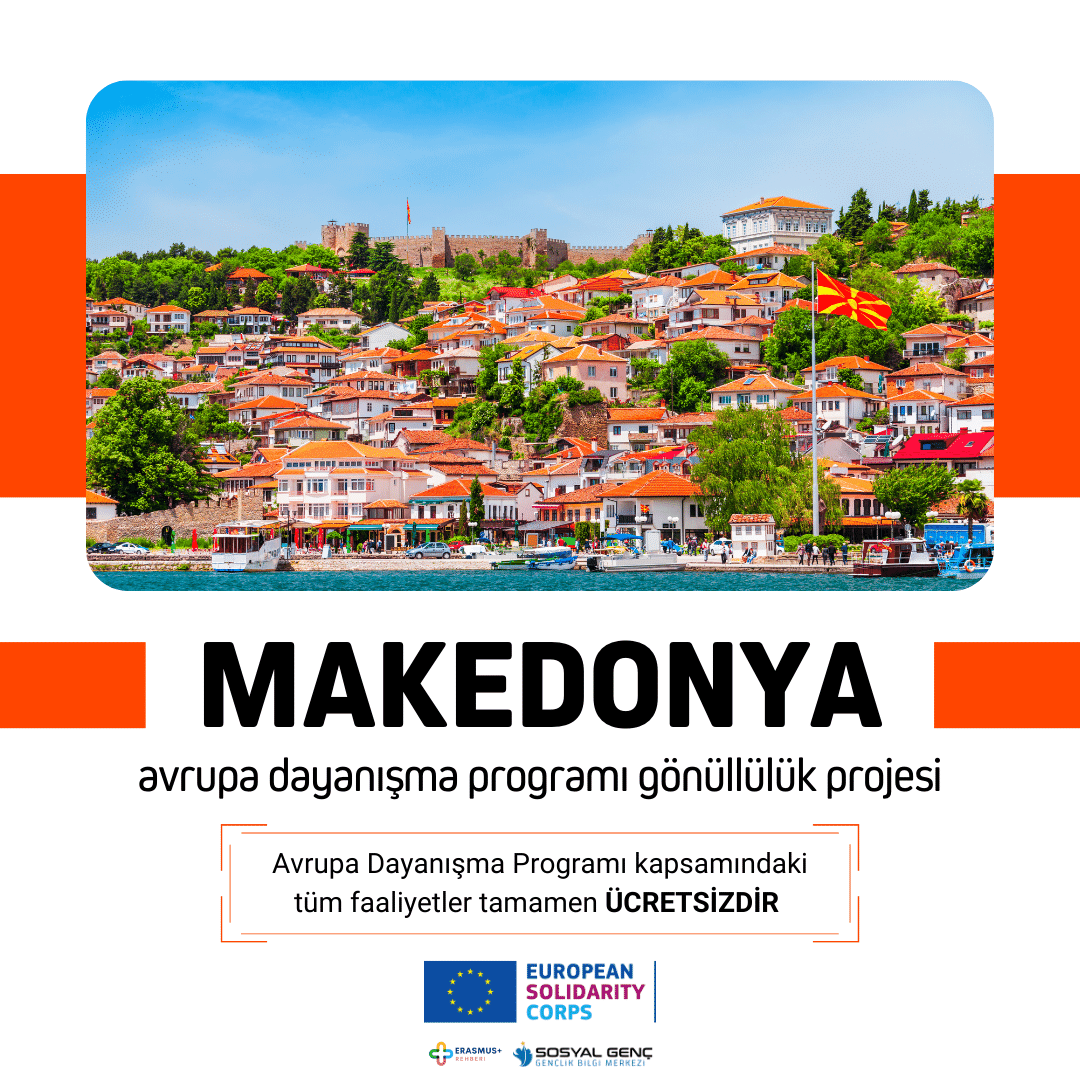 🇲🇰 Kuzey Makedonya Avrupa Dayanışma Programı Gönüllülük Projesi