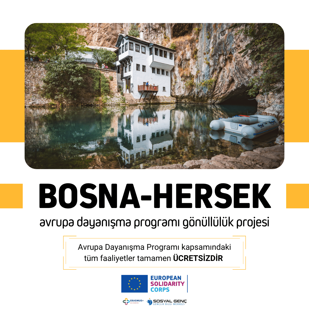 🇧🇦 Bosna-Hersek Avrupa Dayanışma Programı Gönüllülük Projesi