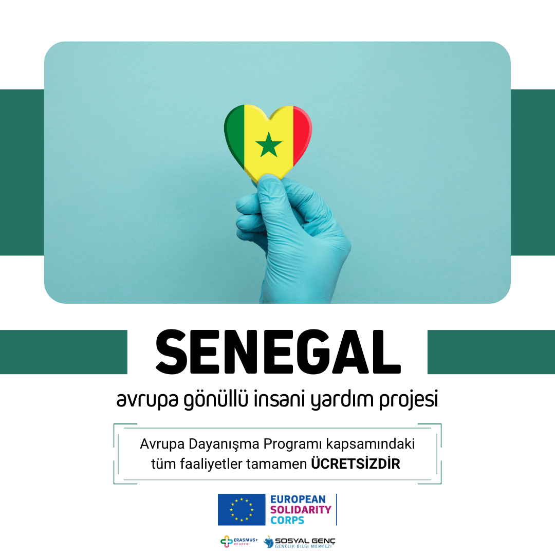 🇸🇳 Senegal Avrupa Dayanışma Programı Avrupa Gönüllü İnsani Yardım Projesi