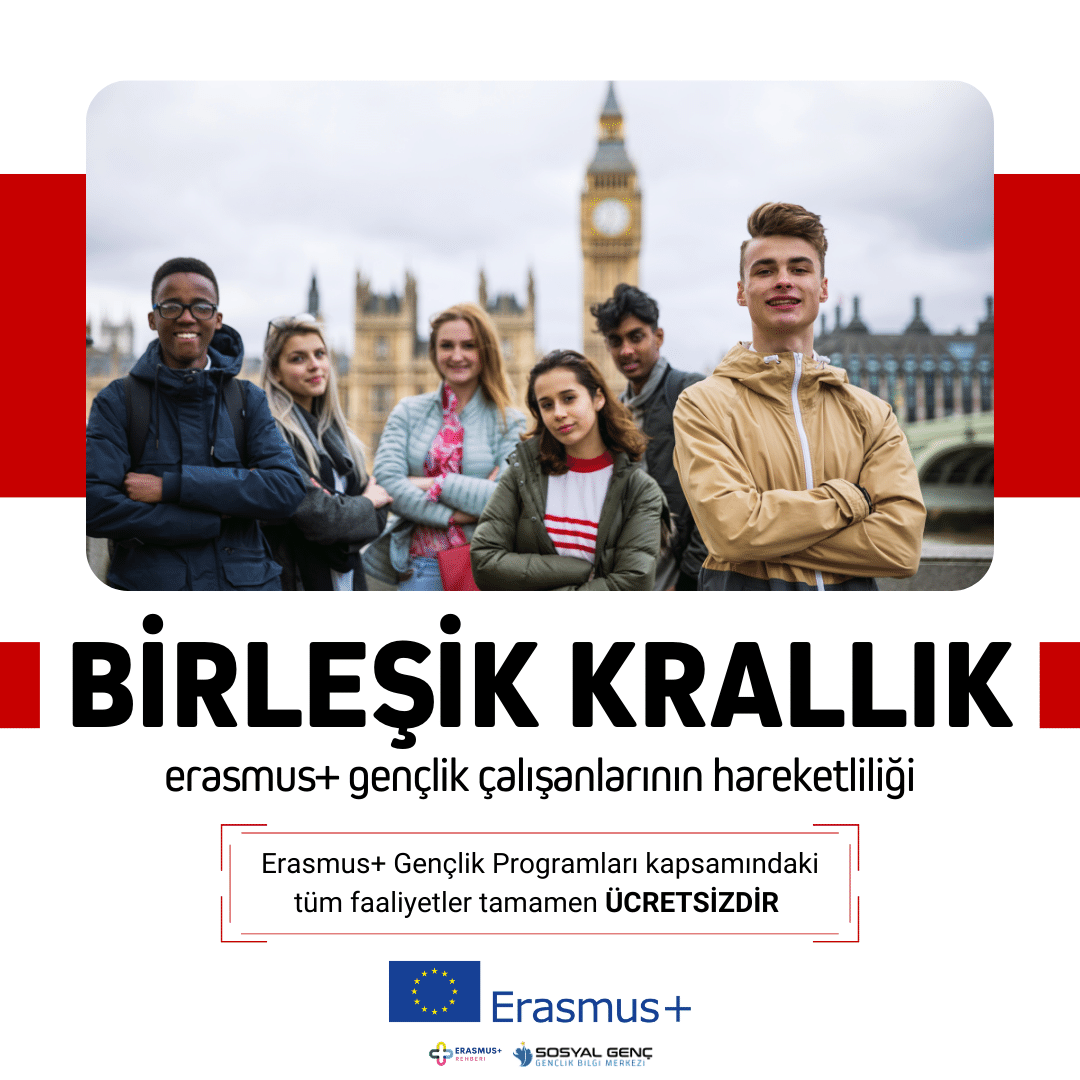 🇬🇧 Birleşik Krallık Erasmus+ Gençlik Programı Çalışanlarının Hareketliliği Projesi (Eğitim Kursu) – 10 Gün