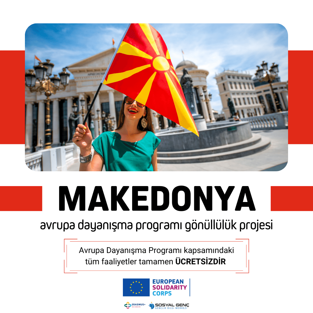 🇲🇰 Kuzey Makedonya Avrupa Dayanışma Programı Gönüllülük Projesi
