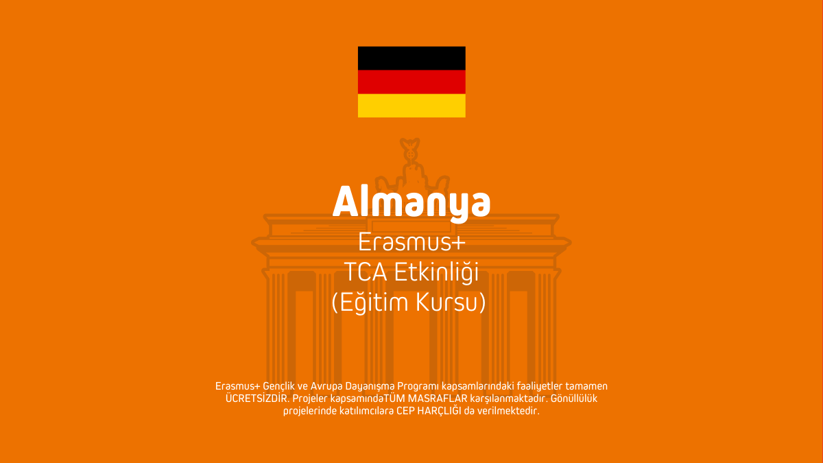 Almanya Erasmus+ TCA Etkinliği (Eğitim Kursu) – 7 Gün
