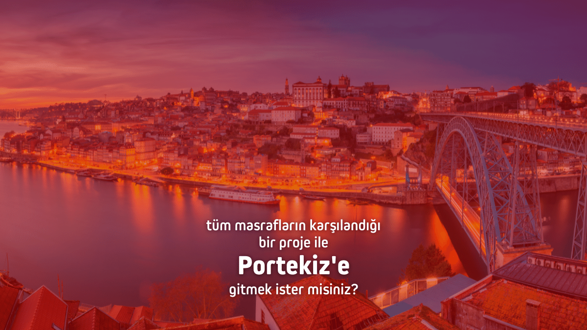 Portekiz Avrupa Dayanışma Programı Gönüllülük Projesi – KISA DÖNEM