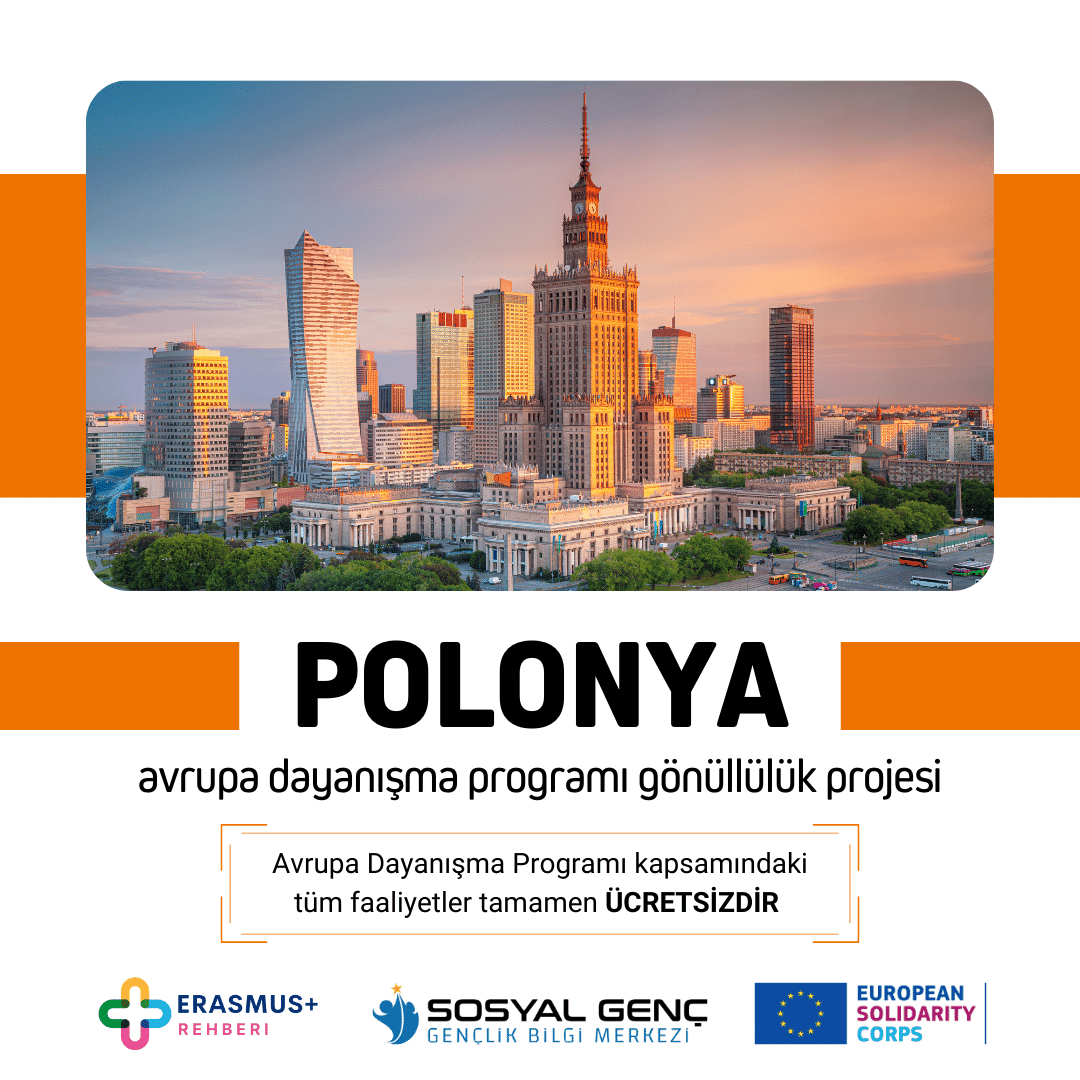 🇵🇱 Polonya Avrupa Dayanışma Programı Gönüllülük Projesi