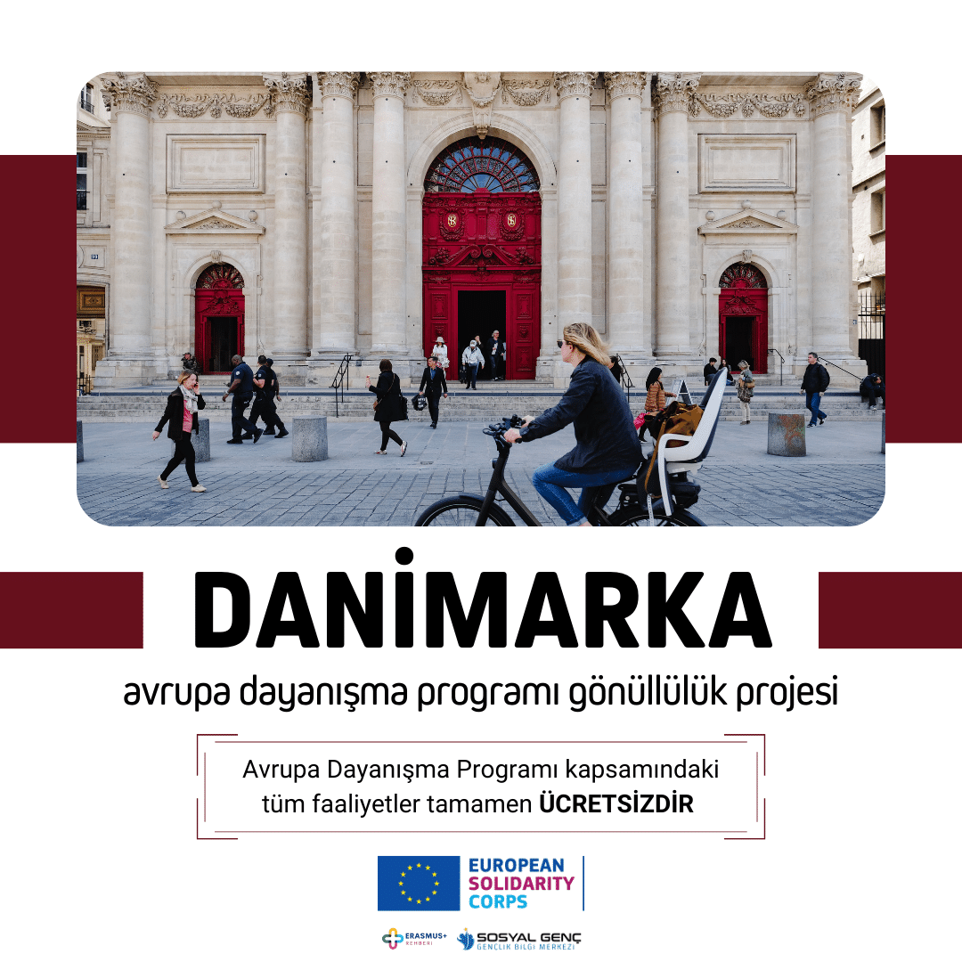 🇩🇰 Danimarka Avrupa Dayanışma Programı Gönüllülük Projesi