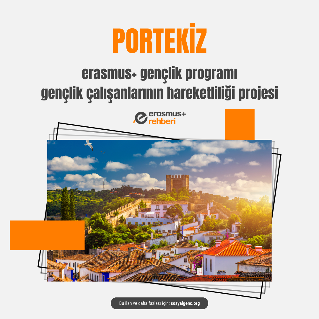 🇵🇹 Portekiz Erasmus+ Gençlik Programı Çalışanlarının Hareketliliği Projesi (e-öğrenme) – 7 Gün